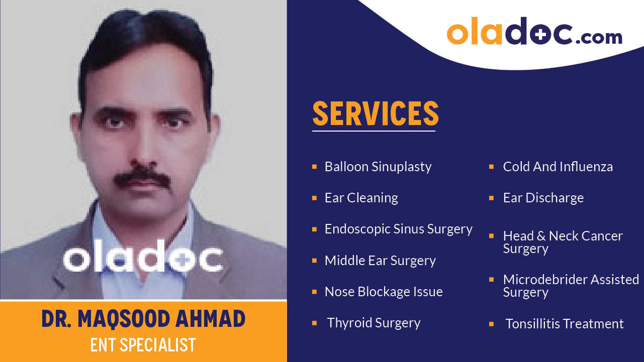 Services provided by Dr.Maqsood Ahmad